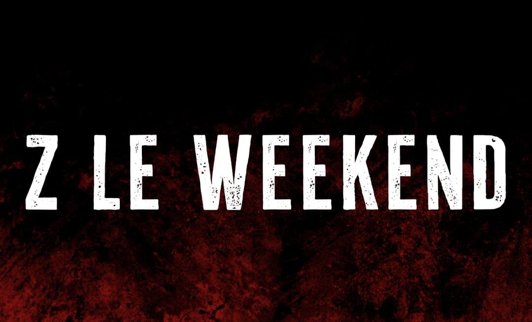 Z LE WEEKEND