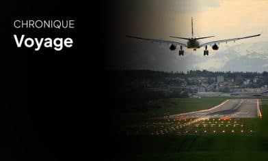 Quelles sont les erreurs à ne pas faire en voyage ?